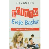 Eğitim Evde Başlar - Davut Can