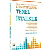 Eğitim, Sağlık ve Sosyal Bilimler İçin SPSS Uygulamalı Temel İstatistik - Kazım Özdamar