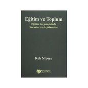 Eğitim ve Toplum - Rob Moore