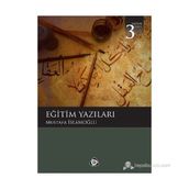 EĞİTİM YAZILARI - MUSTAFA İSLAMOĞLU