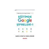Eğitimde Google Şifreleri 1 - Öğretmenler için Google Pratikleri - Burcu Aybat