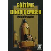 EĞİTİME DINCI ÇEMBER - MUSTAFA GAZALCI