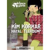 Eğlen Öğren Kinra Kızları - Kim Korkar Hayaletlerden? - Moka