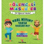 Eğlenceli Maskeler Kral Mıyım Yoksa Korsan Mı 24 Eğlenceli Maske Etkinlik Kitabı