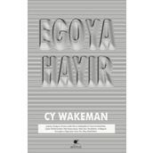 Egoya Hayır - CY Wakeman