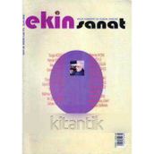 Ekin Sanat Aylık Edebiyat Ve Düşün Dergisi / Sayı 20 Eylül 2006