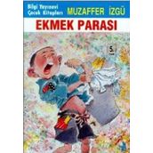 Ekmek Parası - Muzaffer İzgu