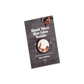 Ekmek Yoksa Abur Cubur Yesinler - Robert Albritton