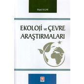 Ekoloji Ve Çevre Araştırmaları -Rüştü Ilgar