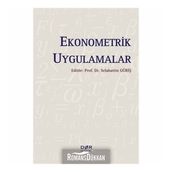 Ekonometrik Uygulamalar - Prof. Dr. Selahattin Güriş