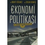Ekonomi Politikası - Mahfi Eğilmez Ercan Kumcu