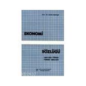 EKONOMI SÖZLÜĞÜ İNGİLİZCE - TÜRKÇE - İNGİLİZCE - DEMIR DEMIRGIL