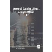 Ekonomi Üzerine Güncel Araştırmalar I Kolektif