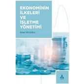 Ekonominin İlkeleri ve İşletme Yönetimi - Güran Tatlıoğlu