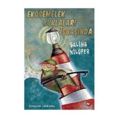 Ekosemelek Kuklaları İşbaşında - Saliha Nilüfer