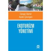 EKOTURIZM YÖNETİMİ - CENGIZ DEMIR;AYDIN ÇEVİRGEN