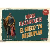 EL GRECO´YA MEKTUPLAR - NIKOS KAZANCAKIS