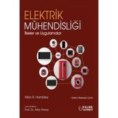 Elektrik Mühendisliği İlkeler ve Uygulamalar Palme Yayıncılık