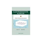 Elektromanyetik Alanlar - Şükrü Özen Niyazi Arı