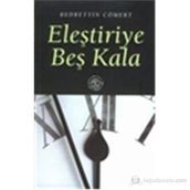ELEŞTİRİYE BEŞ KALA - BEDRETTIN CÖMERT