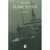 ELIME TUTUN - ASLI BİÇEN