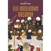 Elli Müslüman Düşünür - Mustafa Tekin