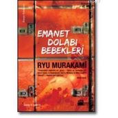 Emanet Dolabı Bebekleri - Ryu Murakami