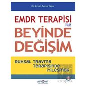 Emdr Terapisi İle Beyinde Değişim - Alişan Burak Yaşar