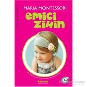 Emici Zihin - Maria Montessori