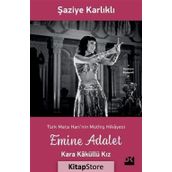 Emine Adalet Kara Kaküllü Kız-Şaziye Karlıklı-Doğan Kitap Yayınları
