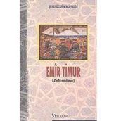 EMIR TIMUR (ZAFERNAME) - ŞEREFÜDDIN ALI YEZDI