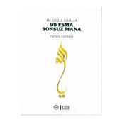En Güzel İsimler 99 Esma Sonsuz Mana - Fatma Bayram