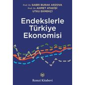 Endekslerle Türkiye Ekonomisi - Remzi Kitabevi