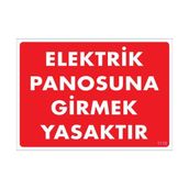 Ennalbur PVC 25x35 1118 İkaz Levhası