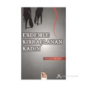 ERDEMLE KIRBAÇLANAN KADIN - MARQUIS DE SADE