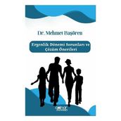 Ergenlik Dönemi Sorunları ve Çözüm Önerileri Gülnar Yayınları