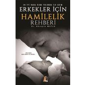 Erkekler İçin Hamilelik Rehberi - Hüseyin Mutlu