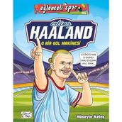 Erling Haaland - O Bir Gol Makinesi - Hüseyin Keleş