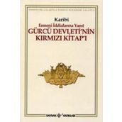 ERMENI İDDİALARINA YANIT GÜRCÜ DEVLETI'NIN KIRMIZI KİTAP'I - KARIBI