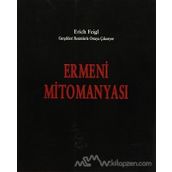 Ermeni Mitomanyası - Erich Feigl