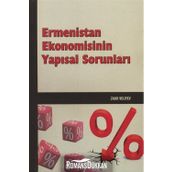 Ermenistan Ekonomisinin Yapısal Sorunları - Zaur Veliyev