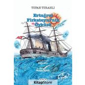 ERTUĞRUL FIRKATEYNI'NIN ÖYKÜSÜ - TUFAN TURANLI
