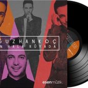 Esen Müzik Oğuzhan Koç - Ben Hala Rüyada - Plak