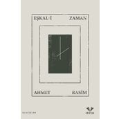 Eşkal-i Zaman - Ahmet Rasim