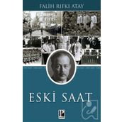 Eski Saat-Falih Rıfkı Atay-Pozitif Yayınları