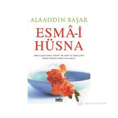 ESMA-I HÜSNA - ALAADDIN BAŞAR