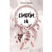 Esmerim - Lal - Aslıhan Güngör