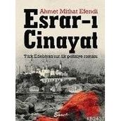 Esrar-ı Cinayat - Ahmet Mithat Efendi