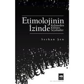 Etimolojinin İzinde Ötüken Neşriyat
