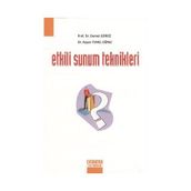 ETKILI SUNUM TEKNIKLERI - DEMET GÜRÜZ;AYŞEN TEMEL EĞİNLİ